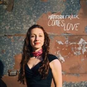 Hannah Frank Comes Love LP