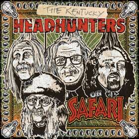 The Kentucky Headhunters On Safari CD