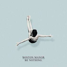 Manor Be Nothing LP