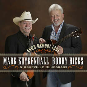 Kuykendall & Bobby Hicks Down Memory Lane CD