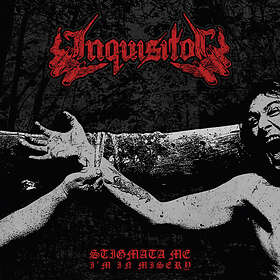 Inquisitor Stigmata Me, I'm In Misery LP