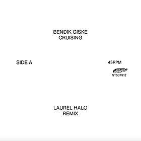Bendik Giske Cruising (Laurel Halo Remixes) LP