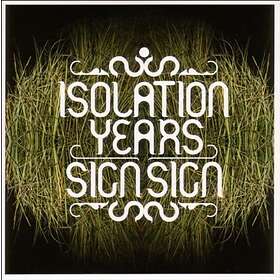Isolation Years LP