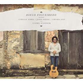 Diego Figueiredo Come Closer CD