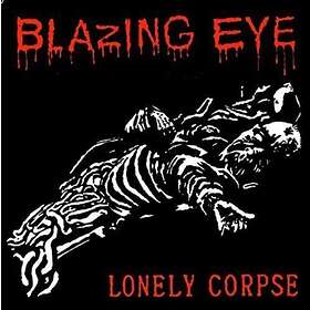 Blazing Brain/Lonely Corpse LP