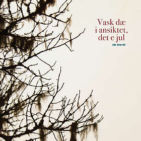 Beards Vask Dæ I Ansiktet, Det E Jul LP