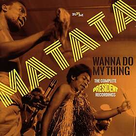 Matata Wanna Do My Thing: The Complete President Recordings CD
