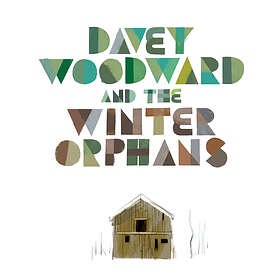 Davey Woodward And The Winter Orphans CD