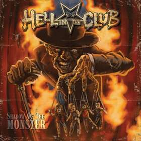 Hell In The Club Shadow Of Monster LP