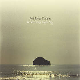 River Dialect Broken Stay Open Sky CD