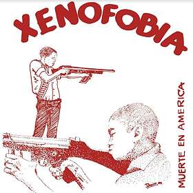Xenophobia Muerte En America LP