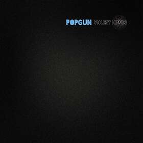 Popgun Violent Hippies LP
