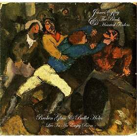 Ray James & The Black Hearted Riders Broken Glass & Bullet Holes:Live In An E CD
