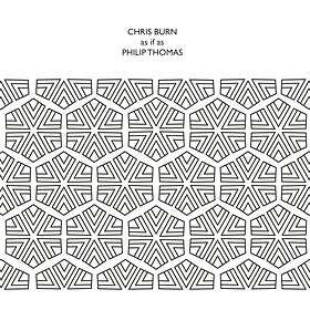 Chris Burn & Philip As If CD