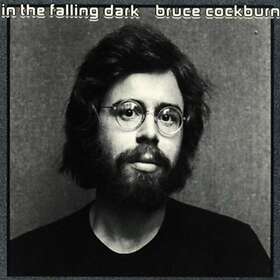 Bruce Cockburn In The Falling Dark (Remastered) CD
