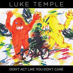 Luke Temple Don't Act Like You Care CD