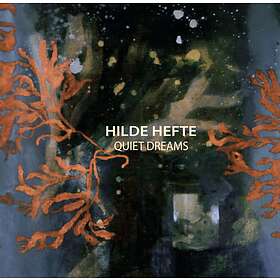 Hilde Hefte Quiet Dreams LP