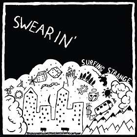 Swearin' Surfing Strange LP