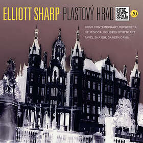 Elliott Sharp Plastovy Hrad CD