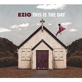 Ezio This Is The Day CD