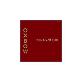 Oxbow Thin Black Duke CD