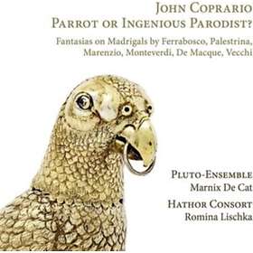 Pluto-Ensemble Coprario: Parrot Or Ingenious Parodist? CD