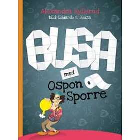 BUSA med Ospon Sporre