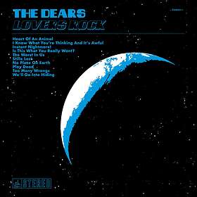 The Dears Lovers Rock LP
