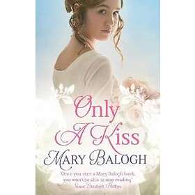 Only a Kiss
