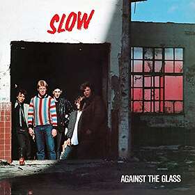 Against The Glass LP