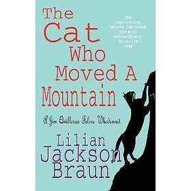 The Cat Who Moved a Mountain (The Cat Who… Mysteries, Book 13)