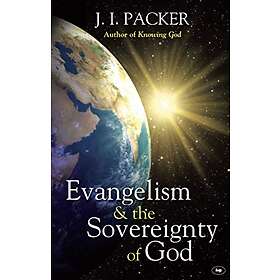 Evangelism and the Sovereignty of God