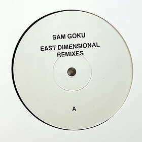 Sam Goku East Dimensional Remixes LP