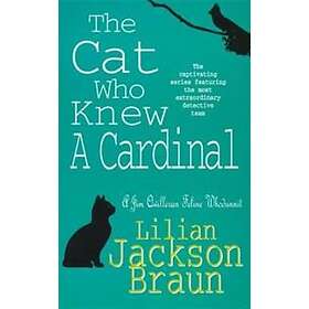 The Cat Who Knew a Cardinal (The Cat Who… Mysteries, Book 12)