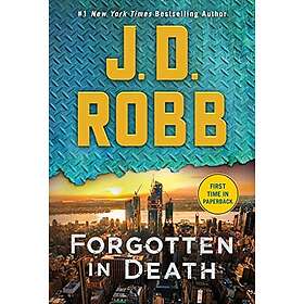 Forgotten in Death: An Eve Dallas Novel