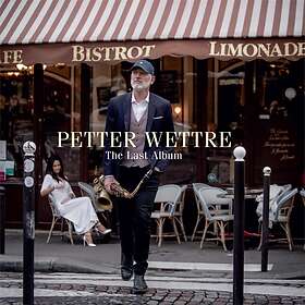 Petter Wettre The Last Album LP