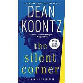 The Silent Corner: A Novel of Suspense