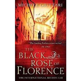 The Black Rose of Florence