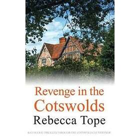 Revenge in the Cotswolds