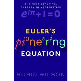 Euler's Pioneering Equation