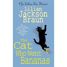 The Cat Who Went Bananas (The Cat Who… Mysteries, Book 27)
