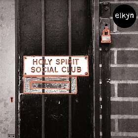 Elkyn Holy Social Club LP