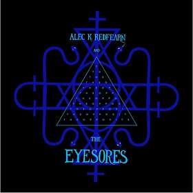 Alec K. Redfearn & The Eyesores Opposite CD
