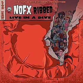 NOFX Ribbed Live In A Dive CD