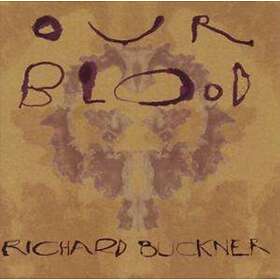 Richard Buckner Our Blood CD