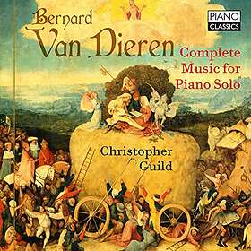 Christopher Van Dieren: Complete Music For Piano Solo CD