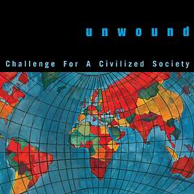 Unwound For A Civilized Society LP
