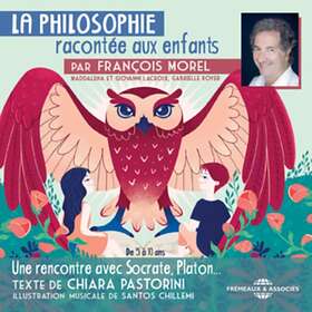 Chillemi La Philosophie Racontée Aux Enfants Par François Morel CD