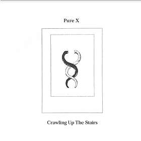 X Crawling Up The Stairs LP