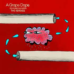 A Grape Dope Backyard Blenders The Remixes LP